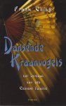 F. Ching - Dansende kraanvogels