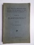 Mansholt, U.J.. - Van Pesch, beknopte handleiding tot de kennis van den Nederlandschen landbouw. Derde, herziene en vermeerderde druk; deel II, plantenteelt.