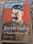 Helen Rappaport - Joseph Stalin A Biographical Companion