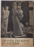 Binnendijk A M, Langui Emile, Mulisch Harry, e.a. - Kroniek van Kunst en Kultuur Maandblad 10de Jaargang Nr 6, Juni 1949