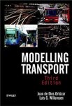 Juan De Dios Ortuzar - Modelling Transport