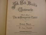 Bach; J. S. (1685-1750) - Klavierwerke; Band 5 - Das Wohltemperirte Clavier - Eerster Theil (1722); Krititsche Ausgabe mit Fingersatz und Vortragsbezeichnungen versehen von Dr. Hans Bischoff (Berlin, Aug. 1883) voor Piano - Originele unieke uitgave!