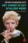 Peter Donkersloot - Het jongetje dat schilder werd Een autobiografie