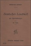 Schweitzer, Charles/ Simonnot, Emile. - Deutsches Lesebuch mit Sprechubungen fur Sexta.