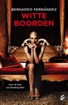 Bernardo Fernandez, Bernardo Fernández - Witte boorden