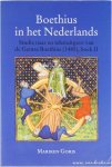 BOËTHIUS, GORIS, M. - Boethius in het Nederlands. Studie naar en tekstuitgave van de Gentse Boethius (1485), boek II.
