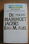 Auel, Jean M. - DE MAMMOETJAGERS. Deel 3 in de romanserie De Aardkinderen