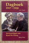 PIECK, A.F. & BETTY PIECK. - Dagboek 1917-1920. Herinneringen aan Rene De Clercq.