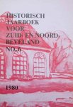 L.J. Abelmann, J.H. Kluiver, H. Uil en J. van der Woude - Historisch jaarboek voor Zuid- en Noord Beveland NR. 6