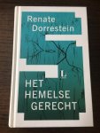 Renate Dorrestein - Het hemelse gerecht (Libris uitgave) Renate Dorrestein - Het hemelse gerecht (Libris uitgave)