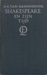 Kranendonk, A. G. van - Shakespeare en zijn tijd