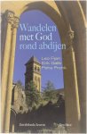 Erik Galle Petra Pronk Leo Fijen - Wandelen met God rond abdijen