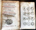 JOBERT, Louis - Lodewyk Joberts Kennisse der aloude en hedendaagsche gedenkpenningen. Zynde hier bygevoegd veele nieuwe ondekkingen; Als mede eene Lyst van alle de Romeinsche Keizers en Keizerinnen, vorsten, vorstinnen en dwinglanden, welker beeldenissen op d...