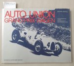 Knittel, Stefan: - Auto Union-Grand-Prix-Wagen :