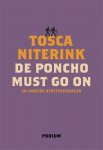 Tosca Niterink - De poncho must go on
