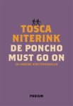 Tosca Niterink - De poncho must go on