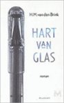 Brink, H.M. van den - Hart van glas