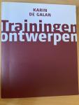 Galan, K. de - Trainingen ontwerpen