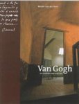 W. van Der Veen - Van Gogh de kamers van Vincent