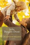 Burgers - Burgers-Drost, Julia-De gekozen melodie (nieuw) Burgers - Burgers-Drost, Julia-De gekozen melodie (nieuw)