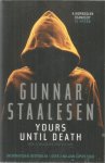 Staalesen, Gunnar - Yours until death