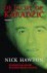 Hawton, Nick - De jacht op Karadzic / mijn persoonlijke zoektocht