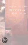 Auke Jelsma - Alsof Ik Een Messias Was