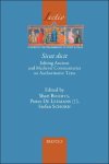 Shari Boodts, Pieter De Leemans, Stefan Schorn (eds) - Sicut dicit. Editing Ancient and Medieval Commentaries on Authoritative Texts