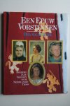 Dra M.G.Schenk - Een Eeuw Vorstinnen  honderd jaar vrouwen op de Nederlandse troon