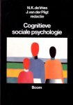Vries, N.K, J. van der Pligt, red., - Cognitieve sociale psychologie. [Derde druk].
