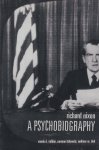 Volkan, Vamik D. & Norman Itzkowitz et al - Richard Nixon. A Psychobiography Volkan, Vamik D. & Norman Itzkowitz et al - Richard Nixon. A Psychobiography