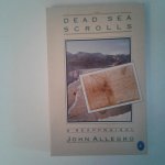 Allegro, John - The Dead Sea Scrolls ; A Reappraisal