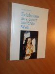 Fleisch, Gunter - Erlebnisse aus einer anderen Welt