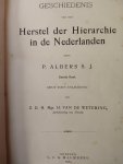 Albers, P.S.J. - Geschiedenis van het herstel der hierachie in de nederlanden (2 delen)