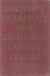 Leeuwen, WLME van - Beknopt overzicht van de Nederlandse Letterkunde