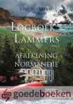 Wiersema, Bert - Afrekening in Normandie *nieuw* - Logboek Lammers, deel 9 --- Serie: Logboek Lammers, deel 9