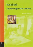 Marius Nabuurs - Basisboek Systeemgericht werken