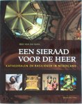 Ben van de Venn, Michel van Hout - Een sieraad voor de Heer kathedralen en basilieken in Nederland