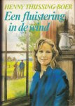 Thijssing-Boer, Henny - Een fluistering in de wind