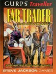 Steve Daniels ,  Jim Maclean ,  Christopher Thrash ,  Marc Miller 306262 - GURPS Traveller - Far Trader Profits and Pitfalls Amog The Stars (Science Fiction Roleplaying Game)