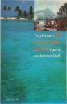 Tony Horwitz 39295 - De ongetemde wereld op reis met kapitein Cook
