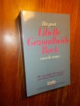 BRAAM, WIEBE (E.A.), - Het groot Libelle gezondheidsboek voor de vrouw.