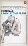 Hale, John - A fool at the feast Hale, John - A fool at the feast