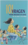 B. Bouter - 101 vragen voor moeder en kind B. Bouter - 101 vragen voor moeder en kind