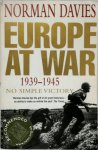 Norman Davies - Europe at War 1939-1945 No Simple Victory