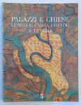 Franzoi, Umberto - Palazzi e Chiese lungo il Canal Grande a Venezia