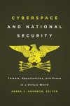 REVERON,  Derek S. - Cyberspace and National Security