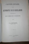 Rutgers, F.L. - Calvijns invloed op de Reformatie in de Nederlanden, voor zoveel die door hemzelven is uitgeoefend. Door F.L. Rutgers Theol. Dr. En Prof.