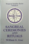 William G. Gray - Sangreal Ceremonies and Rituals