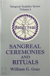 William G. Gray - Sangreal Ceremonies and Rituals